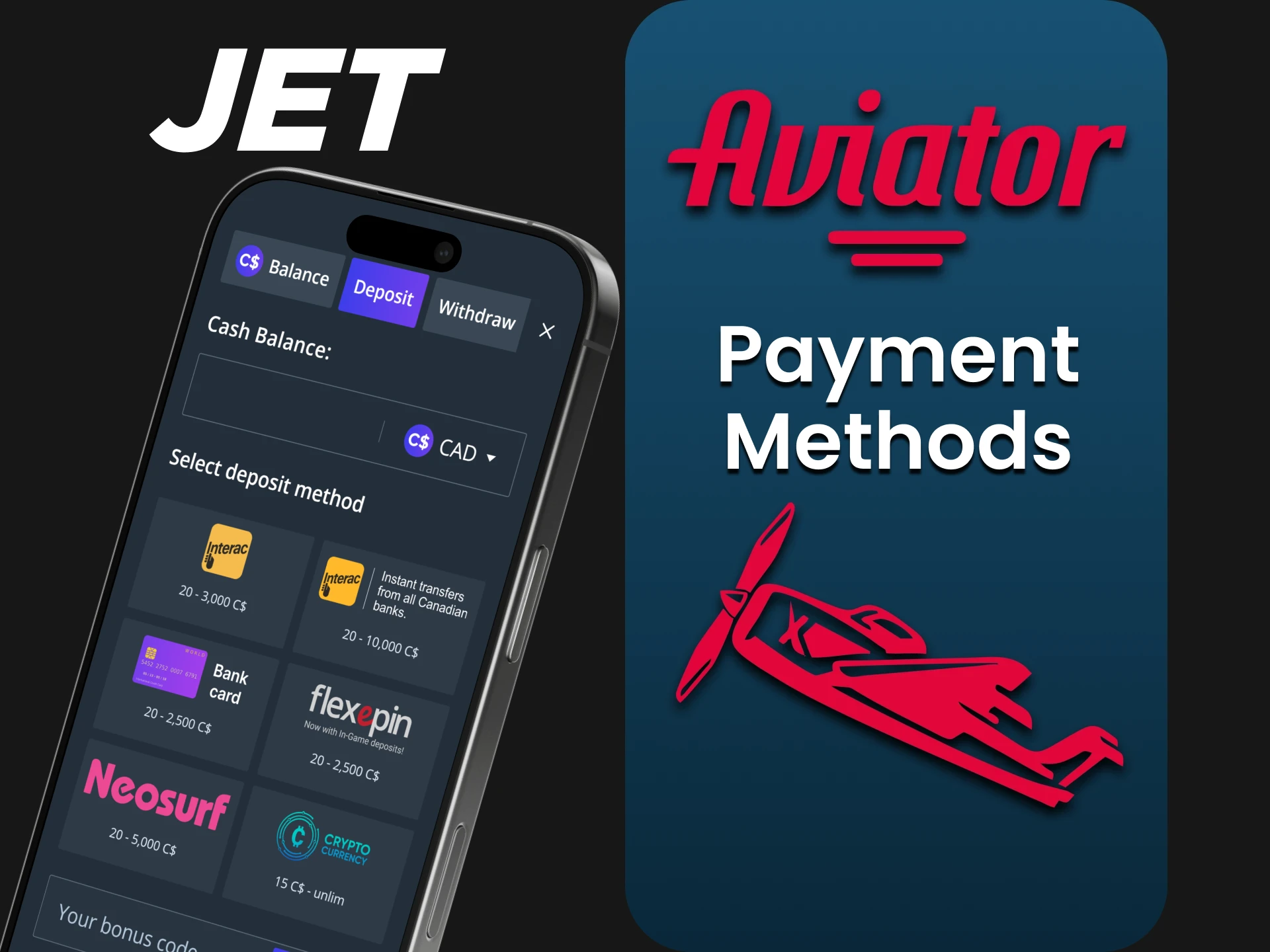 Check out all the payment methods available at Jet Casino.